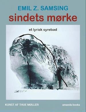 Cover for Emil Samsing · Sindets mørke (Poketbok) [1:a utgåva] (2022)