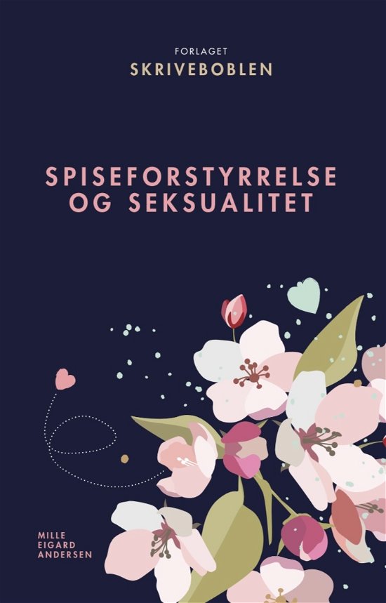 Cover for Mille Eigard Andersen · Spiseforstyrrelse og seksualitet (Paperback Book) [1er édition] (2022)