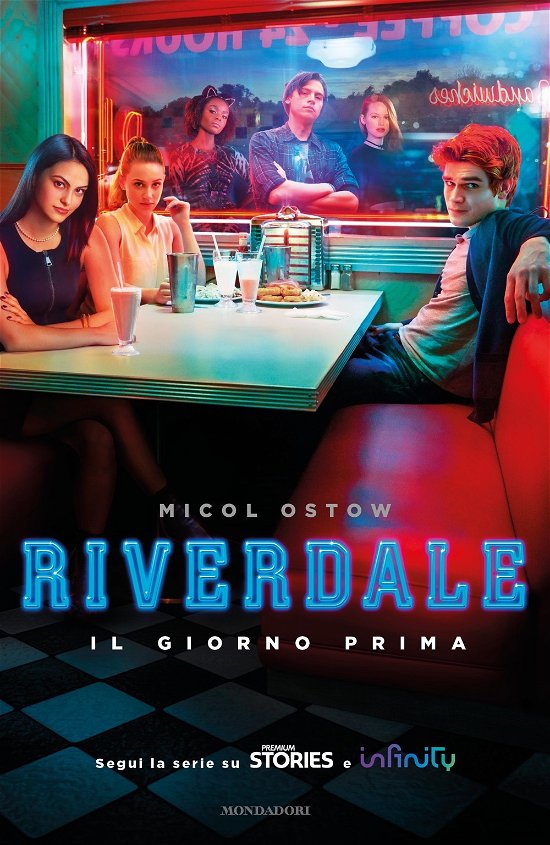 Cover for Micol Ostow · Il Giorno Prima. Riverdale (Book)
