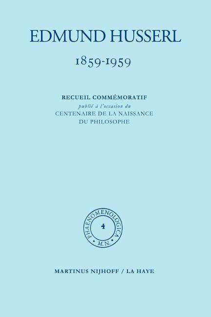 Cover for Edmund Husserl · Edmund Husserl 1859 - 1959 - Phaenomenologica (Taschenbuch) [1960 edition] (1960)