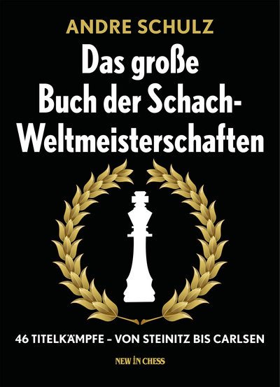 Cover for Schulz · Das große Buch der Schach-Weltme (Book)