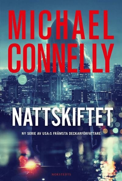Cover for Michael Connelly · Renée Ballard: Nattskiftet (Hörbok (MP3)) (2018)