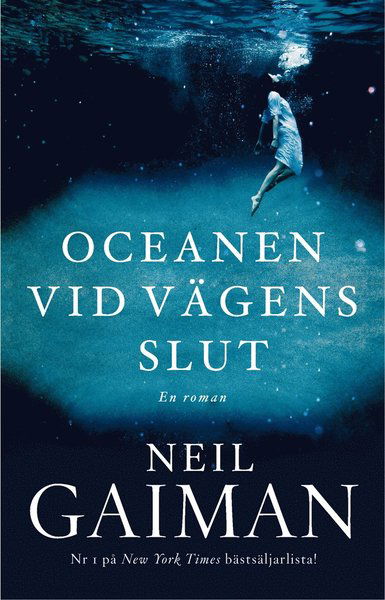 Cover for Neil Gaiman · Oceanen vid vägens slut (Bok) (2014)