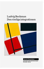 Cover for Ludvig Beckman · Framtider: den Rimliga Integrationen (Book) (2011)