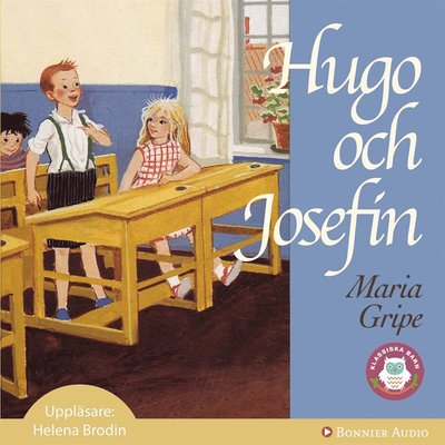 Cover for Maria Gripe · Hugo och Josefin: Hugo och Josefin (Audiobook (MP3)) (2015)