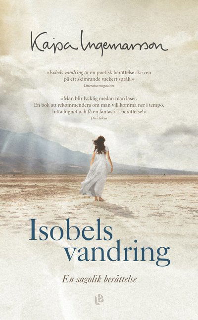 Isobels vandring - Kajsa Ingemarsson - Bøker - Louise Bäckelin Förlag - 9789177994374 - 8. april 2022