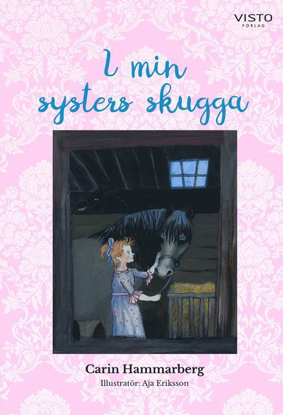 Cover for Carin Hammarberg · I min systers skugga (Hardcover Book) (2022)