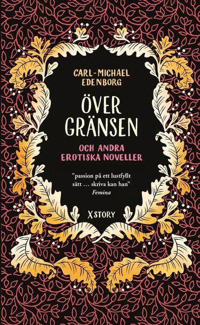 Cover for Carl-Michael Edenborg · Över gränsen och andra erotiska noveller (Pocketbok) (2016)