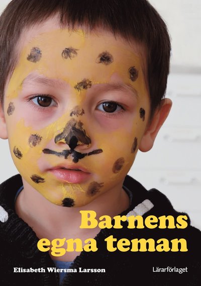 Cover for Elisabeth Wiersma Larsson · Barnens egna teman (Book) (2019)