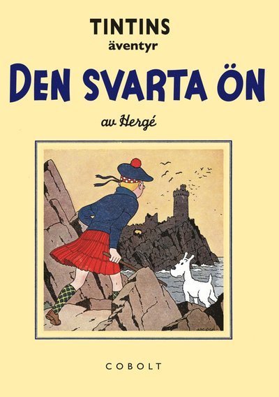 Cover for Hergé · Tintins äventyr, retroutgåvan: Den svarta ön (Buch) (2020)