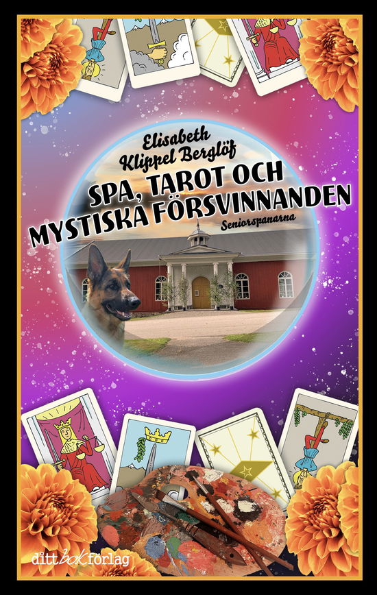 Cover for Elisabeth Klippel Berglöf · Spa, tarot och mystiska försvinnanden (Paperback Book) (2024)