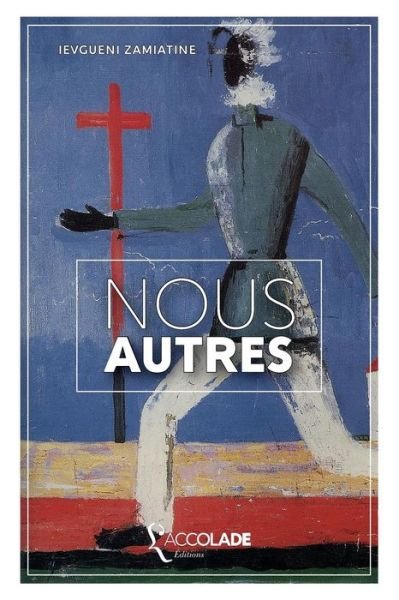 Cover for Ievgueni Zamiatine · Nous autres (Paperback Book) (2017)