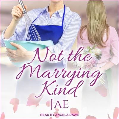 Not the Marrying Kind - Jae - Music - TANTOR AUDIO - 9798200335374 - July 30, 2019