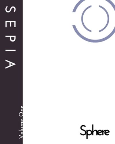 Cover for Sphere · Sepia - Volume One.: Poetry From The Soul. (Paperback Book) (2022)