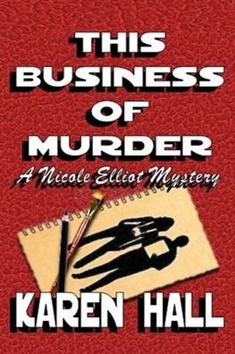 Cover for Karen Hall · This Business of Murder (Paperback Book) (2020)