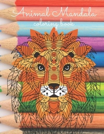 Animal Mandala Coloring Book - Inner Voice - Książki - Independently Published - 9798599770374 - 24 stycznia 2021