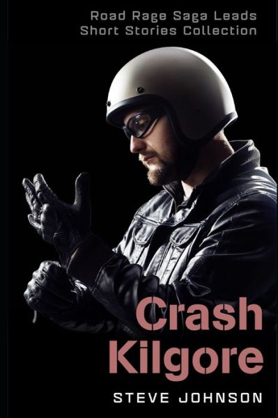 Cover for Steve Johnson · Crash Kilgore (Pocketbok) (2020)