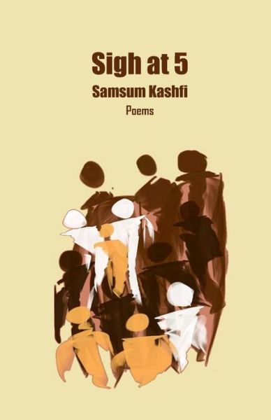 Cover for Samsum Kashfi · Sigh at 5 (Paperback Book) (2004)