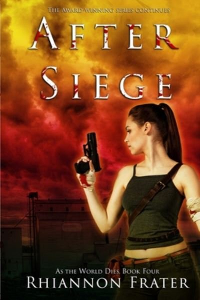 Cover for Rhiannon Frater · After Siege (Paperback Book) (2020)