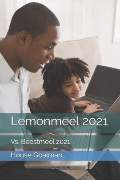 Cover for House Goalman · Lemonmeel 2021 (Paperback Book) (2020)