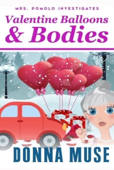 Cover for Donna Muse · Valentine Balloons &amp; Bodies (Paperback Book) (2021)