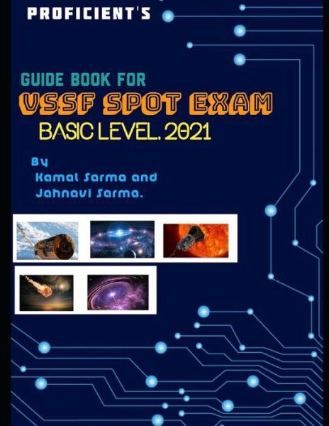 Cover for Kamal Sarma · Proficient's Guide Book for Vssf Spot Exam, Basic Level, 2021 (Paperback Book) (2021)