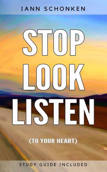 Cover for Iann Schonken · Stop Look Listen (Paperback Book) (2021)