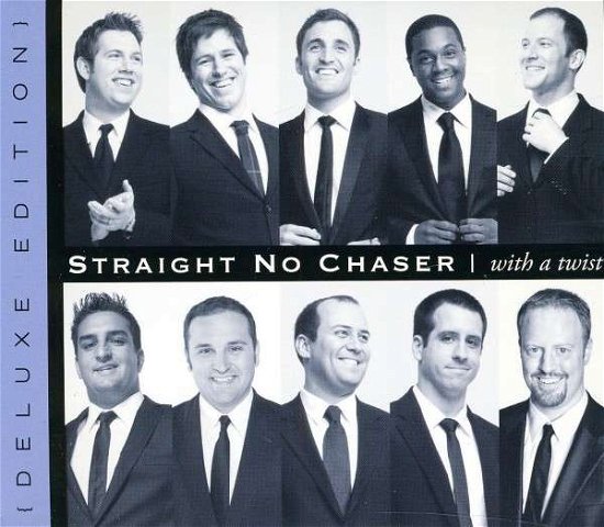 Cover for Straight No Chaser · With A Twist (CD) [Deluxe edition] (2011)