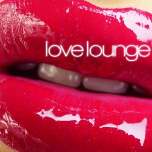 Love Lounge / Va - Love Lounge / Va - Music - Zyx - 0090204693375 - May 20, 2016