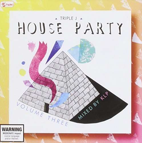 Triple J's House Party 3 - V/A - Musik - UNIVERSAL - 0600753543375 - 12. September 2014