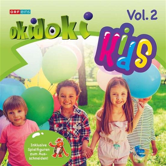 Okidoki Kids Vol.2 - V/A - Musique - UNIVERSE - 0600753770375 - 7 avril 2017