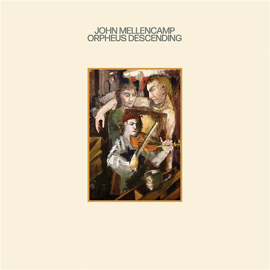 Cover for John Mellencamp · Orpheus Descending (CD) (2023)
