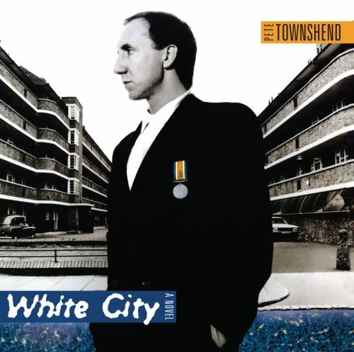 Cover for Pete Townshend · White City (CD) [Remastered edition] (2006)