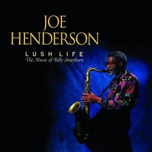Cover for Joe Henderson · Lush Life (CD) (2005)