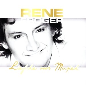 Liefde Voor Muziek - Rene Froger - Musik - NRGY MUSIC - 0602537341375 - 11 april 2013