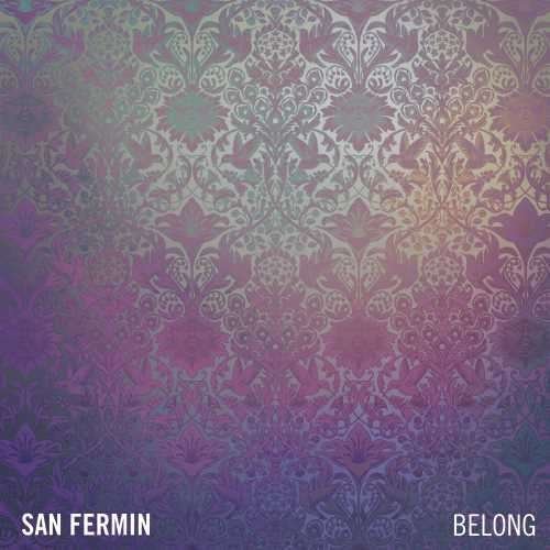 Cover for San Fermin · Belong (CD) (2017)