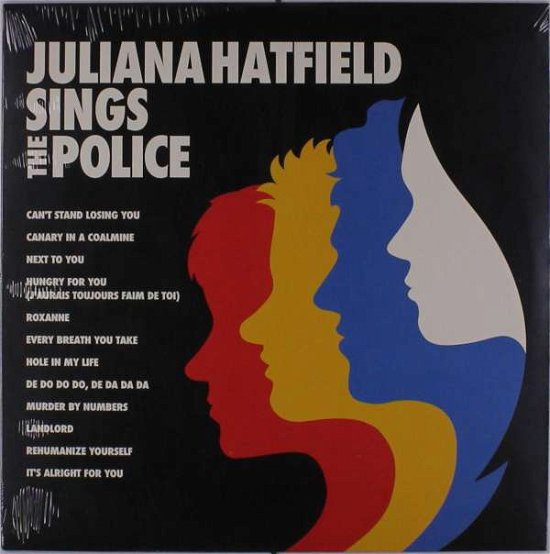 Cover for Juliana Daugherty · Juliana Hatfield Sings The Police (LP) [Coloured edition] (2019)