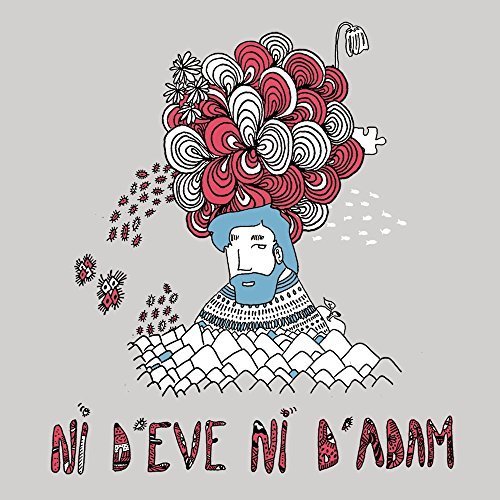 Cover for Ni D'eve Ni'adam / Various · Ni Deve Ni Dadam (CD) [Digipak] (2016)
