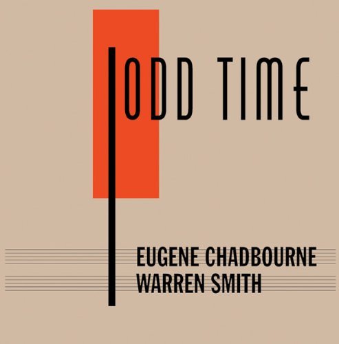 Odd Time - Eugene Chadbourne / Warren Smith - Musikk - ENGINE - 0738435290375 - 15. juni 2018