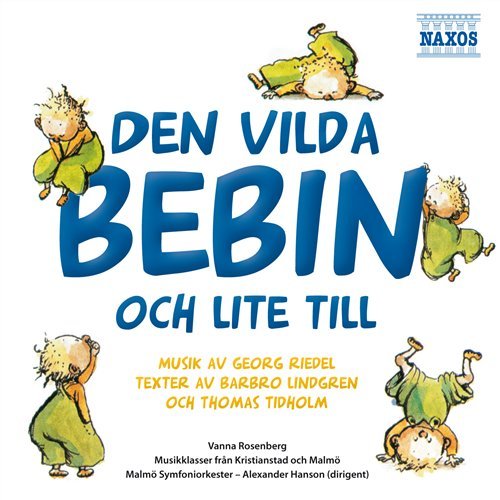 Cover for Malmö Symfoniorkester · Den Vilda Bebin (CD) (2009)