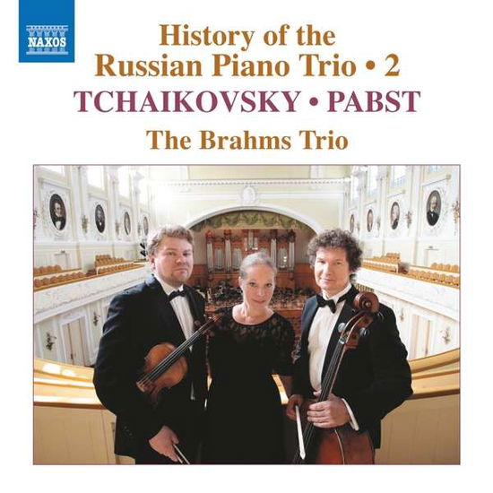 Cover for Brahms Trio · History of the Russian Piano Trio, Vol. 2 (CD) (2021)