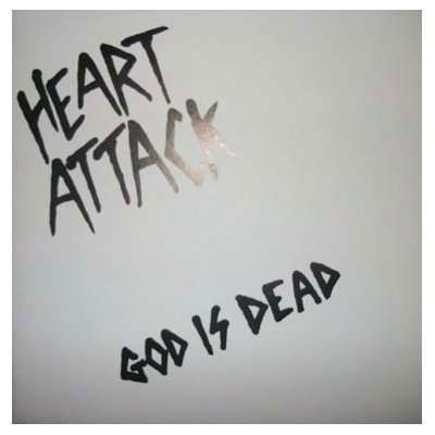 God is Dead - Heart Attack - Musik - BROKEN REKIDS - 0760291011375 - 16. oktober 2007