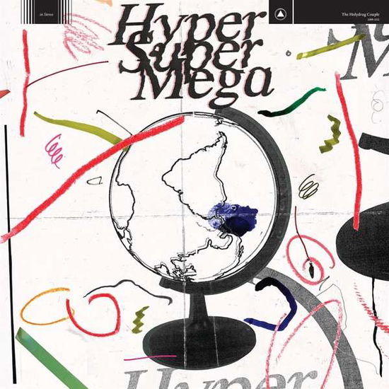 Cover for Holydrug Couple · Hyper Super Mega (LP) (2018)