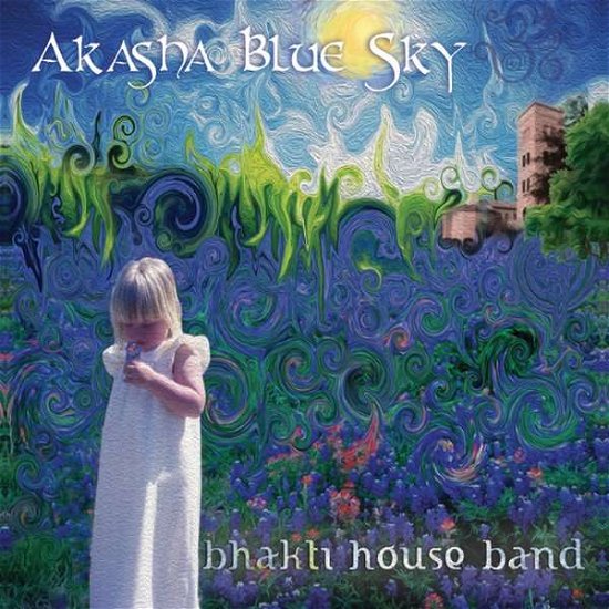 Cover for Bhakti House Band · Akasha Blue Sky (CD) (2014)