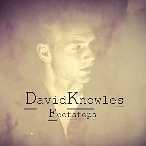 Cover for David Knowles · Footsteps (CD) (2015)