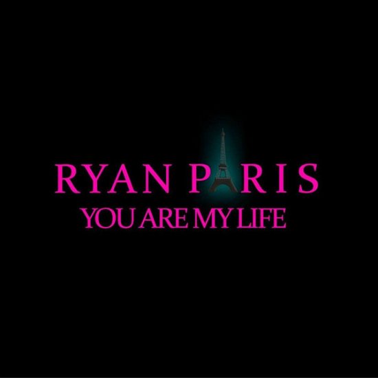 Cover for Ryan Paris · You're My Life (CD) (2020)