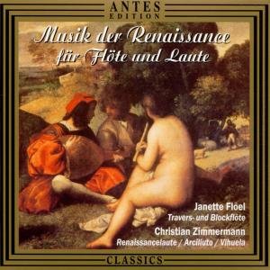 Cover for Van Eyck / Floel / Zimmermann · Renaissance Music for Flute &amp; Lute (CD) (1997)