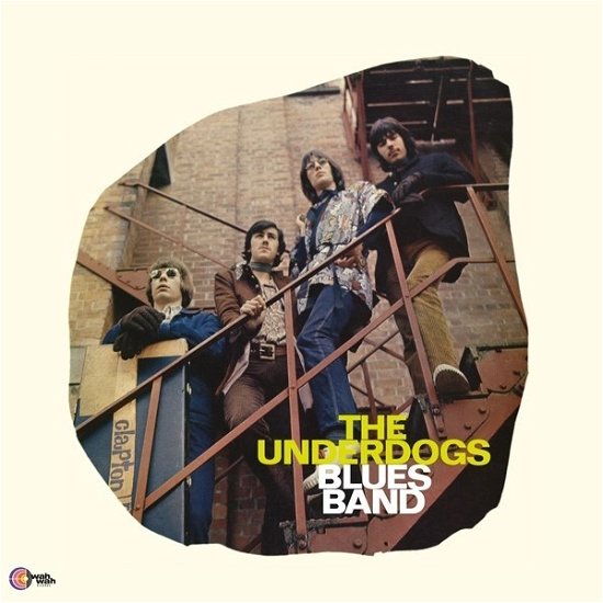 Cover for Underdogs · Underdogs Blues Band (LP) [Reissue edition] (2020)