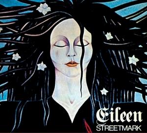 Eileen - Streetmark - Música - SIREENA - 4260182981375 - 16 de março de 2017