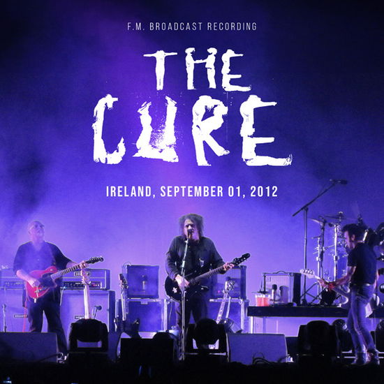 Cover for The Cure · Ireland, September 01, 2012 (CD) (2025)